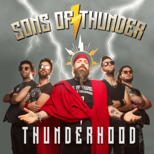 Sons Of Thunder : Thunderhood (Single)